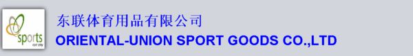ORIENTAL-UNION SPORT GOODS CO.,LTD